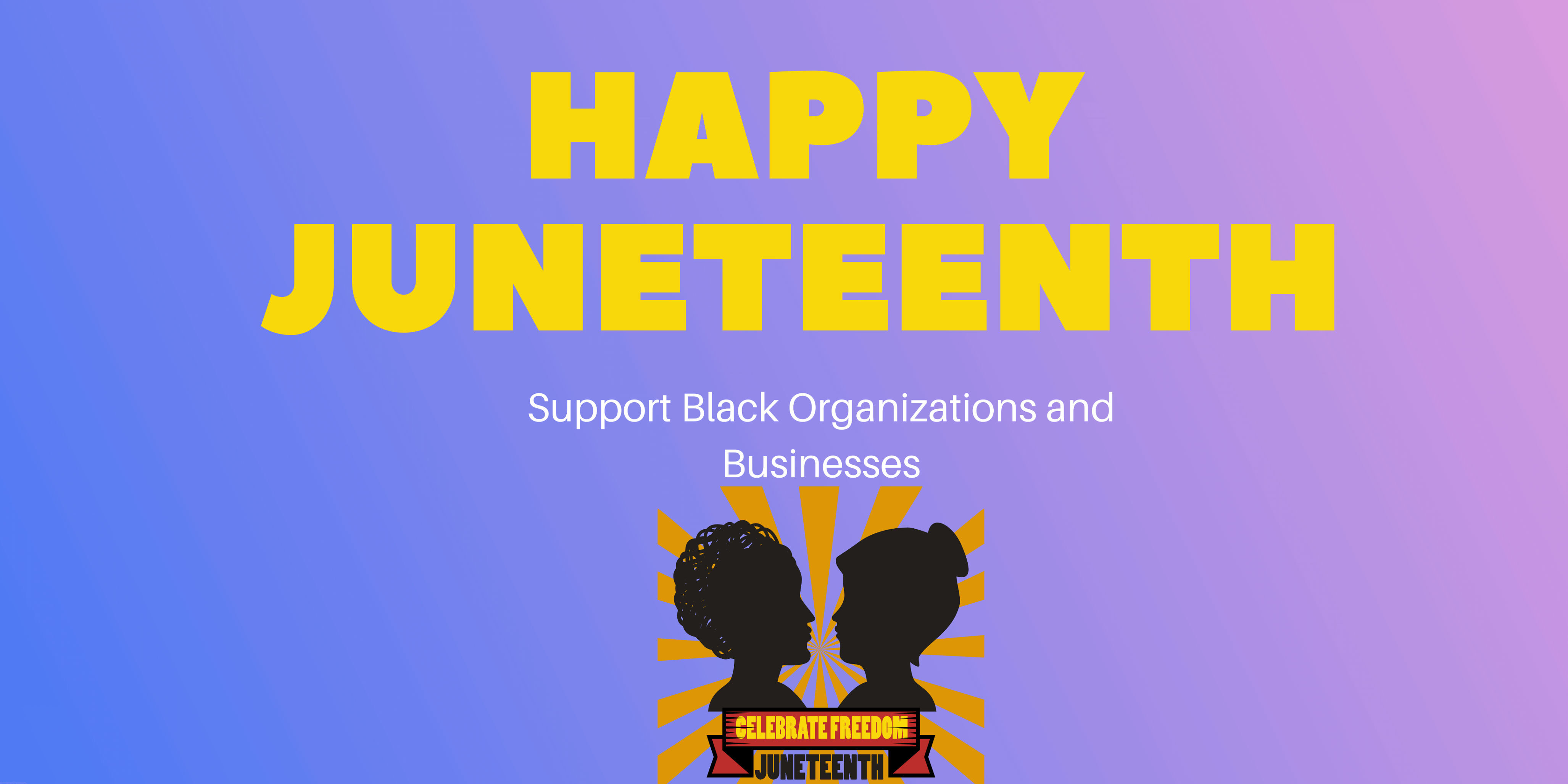 Copy of Copy of Happy juneteenth