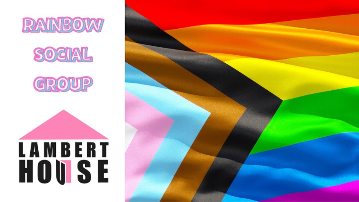 Rainbow Social Group / Lambert House